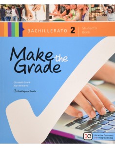 MAKE THE GRADE 2ºBACHILLERATO STUDENTS BOOK 2019